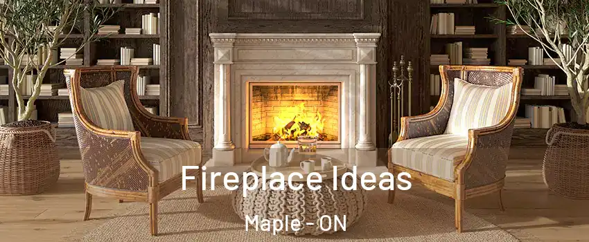  Fireplace Ideas Maple - ON