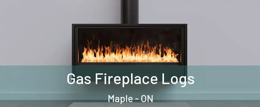  Gas Fireplace Logs Maple - ON