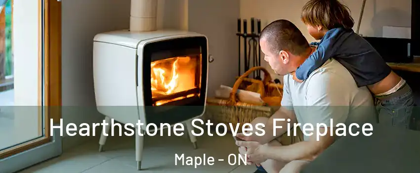  Hearthstone Stoves Fireplace Maple - ON